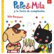 PEPE Y MILA Y LA FIESTA DE CUMPLEAÑOS