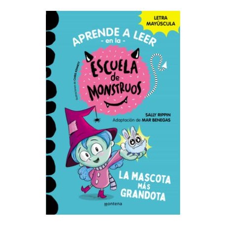ESCUELA DE MONSTRUOS 1 LA MASCOTA MÁS GRANDOTA