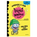 Aprende a Leer en la ESCUELA de MONSTRUOS 12 - Una Idea Sobre Ruedas