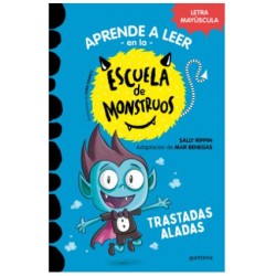 ESCUELA DE MONSTRUOS 6: TRASTADAS ALADAS