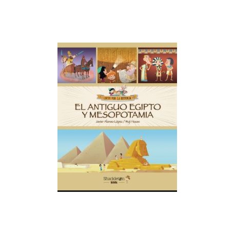 EL ANTIGUO EGIPTO Y MESOPOTAMIA