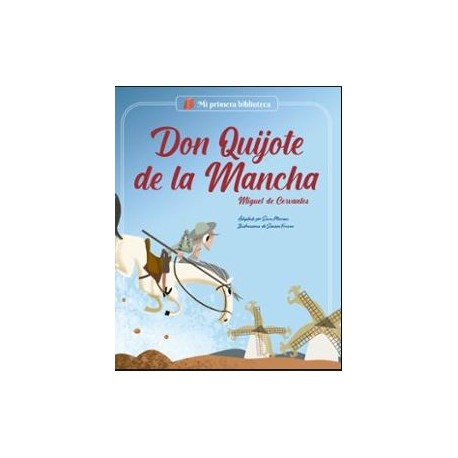 DON QUIJOTE DE LA MANCHA