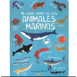 Mi Gran Libro de los Animales Marinos