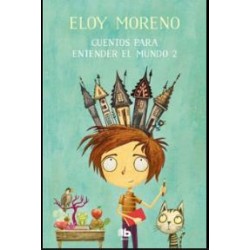 CUENTOS PARA ENTENDER EL MUNDO 2