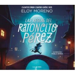 Las Reglas del Ratoncito Pérez (Eloy Moreno)