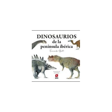 DINOSAURIOS DE LA PENÍNSULA IBERICA