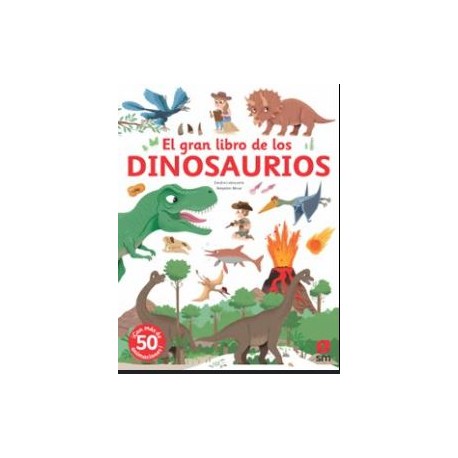 EL GRAN LIBRO DE LOS DINOSAURIOS