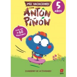 Mis Vacaciones con Anton Piñon (5 años). Cuaderno de Actividades