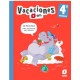 Vacaciones. 4 Primaria Tapa blanda