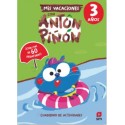 Mis Vcaciones con Anton Piñon 3 años. Cuaderno de Actividades