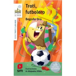 Troti, Futbolero