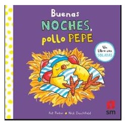 Buenas Noches, Pollo Pepe