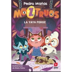 MoZtruos 5: La Yaya Feroz