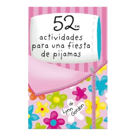 52 Actividades Para Una Fiesta De Pijamas