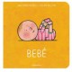 Bebé (De la cuna a la luna)