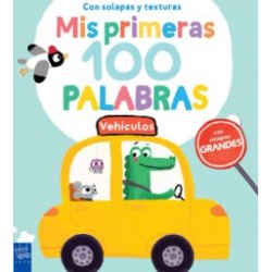 Mis Primeras 100 Palabras - Vehículos