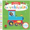 Los Vehículos - Mi Primer Libro de Tacto