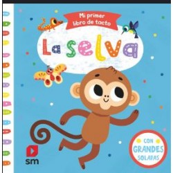La Selva - Mi Primer Libro de Tacto