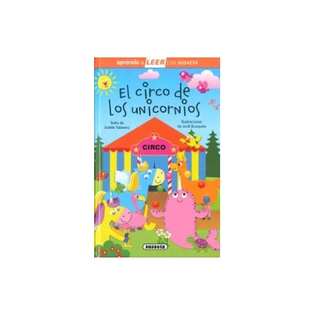 El Circo de los Unicornios - aprendo a Leer 0