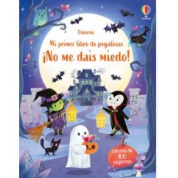 Mi Primer Libro de Pegatinas - ¡No Me Dais Miedo!