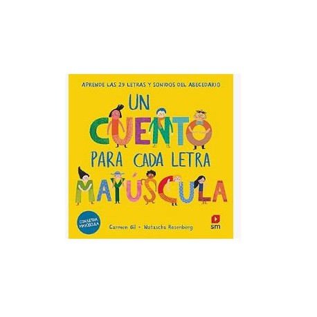 UN CUENTO PARA CADA LETRA MAYÚSCULA