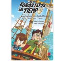 LOS FORASTEROS DEL TIEMPO 18: LA AVENTURA DE LOS BALBUENA CON CRISTÓBAL COLÓN