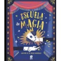 Escuela de Magia ¡con más de 50 Trucos Increíbles!
