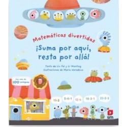 Matemáticas divertidas ¡Suma por aquí, resta por allá!