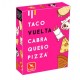 Juego de cartas Taco, Vuelta, Cabra, Queso, Pizza
