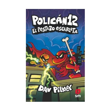 Polican 12: el Pestazo Escarlata