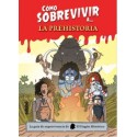 Como Sobrevivir a La Prehistoria