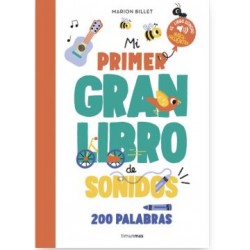 MI PRIMER GRAN LIBRO DE SONIDOS