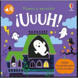 Muevo y escucho ¡UUUH!