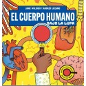 EL CUERPO HUMANO BAJO LA LUPA