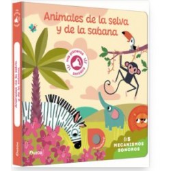 ANIMALES DE LA SELVA Y DE LA SABANA: 5 MECANISMOS SONOROS