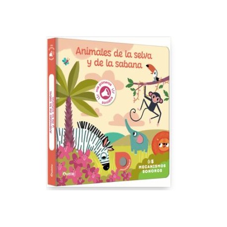 ANIMALES DE LA SELVA Y DE LA SABANA: 5 MECANISMOS SONOROS