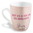 Taza. Hoy va a ser un día brillante