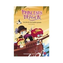 PRINCESAS DRAGÓN 4. LA ISLA DE LAS HADAS PIRATAS