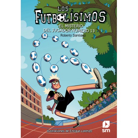 Futbolísimos 12. El misterio del obelisco mágico