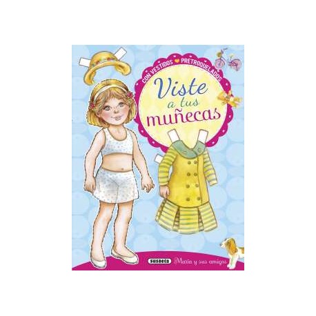 Viste a tus muñecas. Lucía y sus amigos