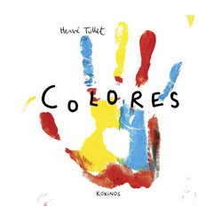 Colores  de Tullet. Herve . Kokinos