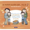 DE MAYOR QUIERO SER FELIZ 2